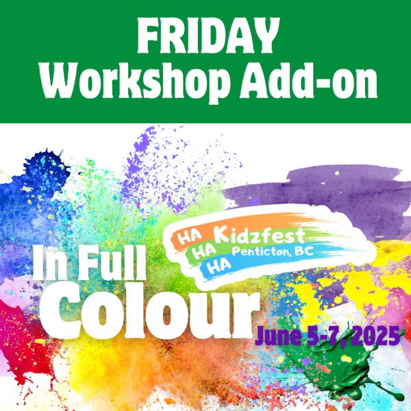 School/Group Workshop Add-On Friday